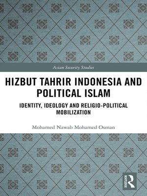 cover image of Hizbut Tahrir Indonesia and Political Islam